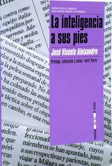´La Inteligencia a sus pies´ es el título elegido para encabezar una selección de las crónicas y artículos de José Vicente Aleixandre, jefe de deportes del*Levante durante muchos años y creador y primer responsable de la redacción deportiva de Canal 9 .Los comentarios de Aleixandre se convirtieron en muestras continuadas de talento y oportunidad, no tan raras como se cree en el periodismo deportivo y en el periodismo, sin más. Y compatibles con la pasión por el fútbol y con su devoción por el Valencia CF. (La Casa del Libro)