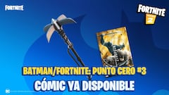 Cómic Batman x Fortnite: Punto Cero 3 ya disponible; dónde comprar y cómo canjear el código