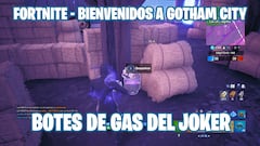 Desafío de Fortnite - ¿Dónde están los botes de gas del Joker?