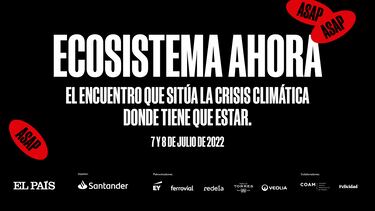El Pa¨ªs debate sobre la crisis clim¨¢tica en Ecosistema Ahora