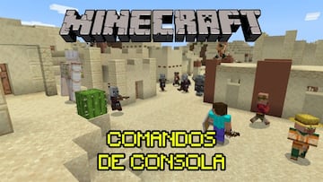 Minecraft: todos los comandos de consola y trucos