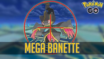 Mega Banette en Pok&eacute;mon GO: mejores counters, ataques y Pok&eacute;mon para derrotarlo