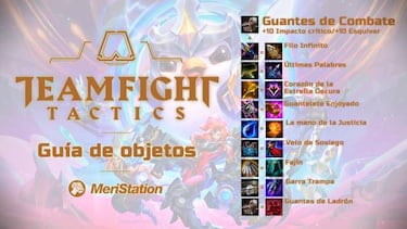 TFT: guía de todos los objetos y combinaciones del set 4.5; Destinos II
