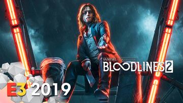 Vampire: The Masquerade Bloodlines 2, impresiones E3: sangre fresca para un resucitado