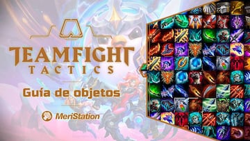 TFT: guía de todos los objetos y combinaciones del set 4.5; Destinos II