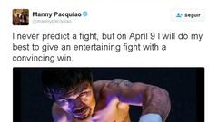 Manny Pacquiao asegur&oacute; en su cuenta de Twitter que el 9 de abril &quot;har&aacute; todo lo posible para dar un combate entretenido&quot; ante Timothy Bradley.