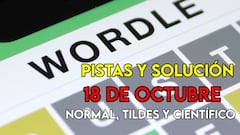 Wordle en español y tildes para el reto de hoy 18 de octubre: pistas y solución