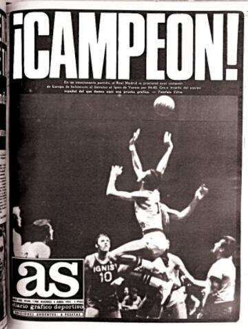 Portada del 4 de abril de 1974de Diario AS. El Real Madrid de baloncesto consigue su quinta Copa de Europa tras vencer en la final al Ignis de Varese 84-82. Es el año de la triple corona al sumar Liga y Copa.