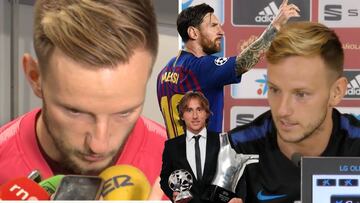 Las frases de Rakitic sobre Messi y Modric en los últimos 20 días