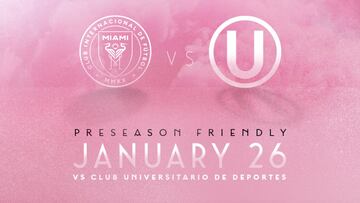 Inter Miami - Universitario: horario, TV y dónde ver el amistoso internacional