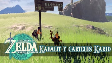 the legend of zelda tears of the kingdom nintendo switch guia kabalit carteles karid ubicaciones