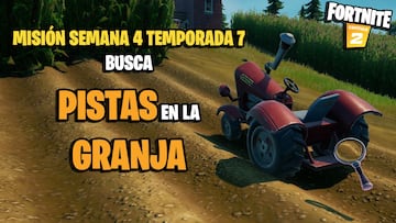 ¿Dónde están las pistas en la granja de Fortnite Temporada 7?