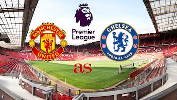 Manchester United vs Chelsea: how and where to watch: times, TV, online