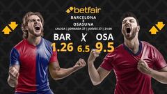 FC Barcelona vs. CA Osasuna: horario, dónde ver, pronósticos y clasificación