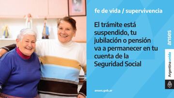 Suspensión de fe de vida de ANSES: hasta cuándo va para los cobros de jubilados y pensionados