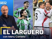 El Larguero, en directo: Betis y Rayo ganan en Europa y día después de la derrota del Real Madrid