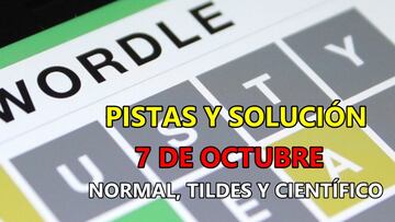 Wordle en español y tildes para el reto de hoy 7 de octubre: pistas y solución