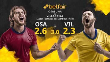 CA Osasuna vs. Villarreal CF: horario, TV, estadísticas, clasificación y pronósticos