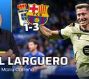 El Larguero: Araujo y Lewandowski olvidan el error de Joan García y remontan en Oviedo