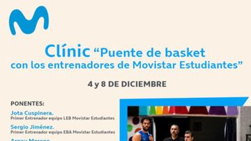 Clínic "Puente de basket con los entrenadores de Movistar Estudiantes".