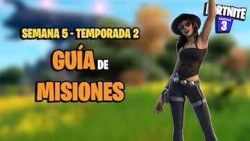 Desafíos y misiones de Fortnite Temporada 2 - Semana 5: todas las soluciones y recompensas