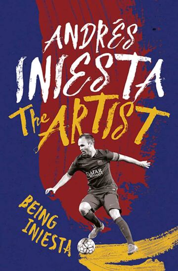 The Artist, la biografía de Iniesta.