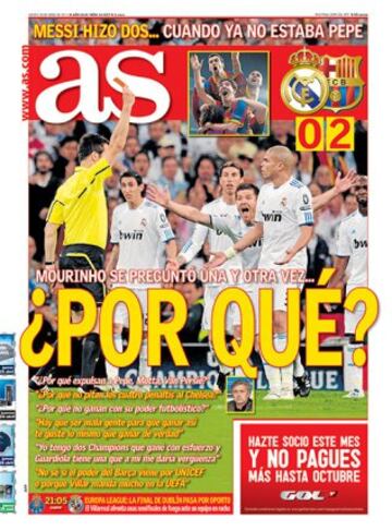 "Why?" one of José Mourinho's famous catchphrases from his time in Madrid. Barça knocked Madrid out of the Champions League semi-final in April 2011, Pepe saw red and Messi bagged a brace.