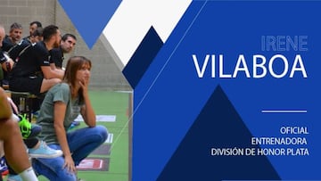 Irene Vilaboa ser¨¢ la primera entrenadora en Plata masculina