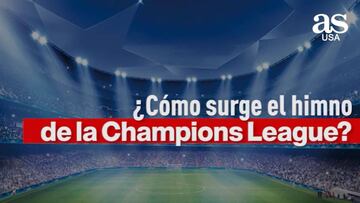 El origen del himno de la Champions League