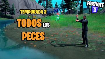 Todos los peces de Fortnite Temporada 2 y d&oacute;nde pescarlos