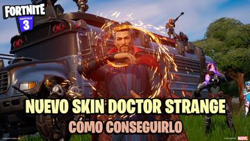 Skin Doctor Strange en Fortnite: c&oacute;mo conseguirlo gratis