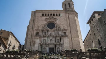 La Catedral de Girona es uno de los escenarios m&aacute;s recordados de Juego de Tronos
