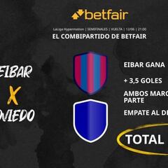 SD Eibar vs. Real Oviedo: Combipartido de Betfair a cuota 33.0