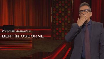 Andreu Buenafuente dedicó su programa a Bertín Osborne tras llamarle miserable en una entrevista reciente.