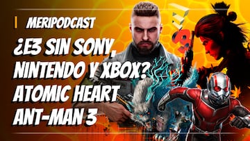 MeriPodcast 16x25: ¿Se muere el E3? Juegazos PS Plus, Yakuza Ishin, Wild Hearts y Ant-Man 4