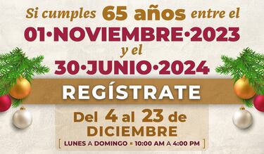 Pensión Bienestar 2023: cuál es la fecha límite para registrarse, requisitos y montos