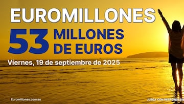 Euromillones: comprobar los resultados del sorteo de hoy, viernes 19 de septiembre