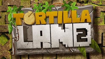 TortillaLand 2 ya tiene fecha de lanzamiento y nueva lista de streamers confirmados