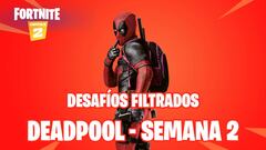 Fortnite Cap&iacute;tulo 2 - Temporada 2: desaf&iacute;os filtrados de Deadpool Semana 2