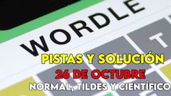 Wordle en español, científico y tildes para el reto de hoy 26 de octubre: pistas y solución
