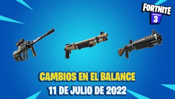 Fortnite: cambios en el balance de las armas hoy 11 de julio