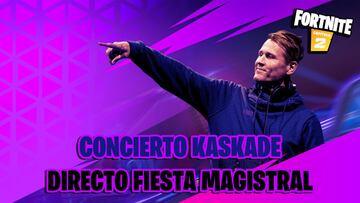 Concierto de Kaskade en Fortnite en directo en Fiesta Magistral