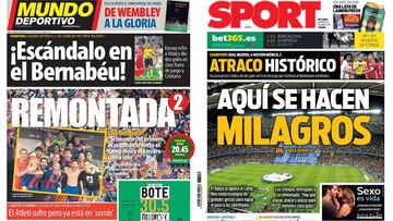 Mundo Deportivo y Sport conf&iacute;an en la remontada del Barcelona y critican la actuaci&oacute;n arbitral en el Bernab&eacute;u.