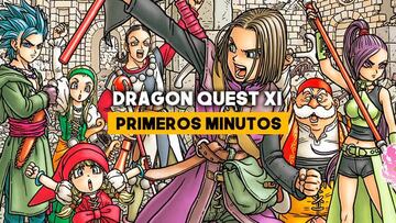 Primeros Minutos: Dragon Quest XI
