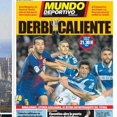 Día de derbi “caliente” en la prensa de Barcelona