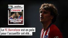L'Équipe ya especula dónde jugaría Griezmann en el Barça