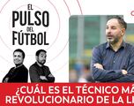 En vivo El Pulso del Fútbol: ¿Cuál es el técnico más revolucionario de la Liga?
