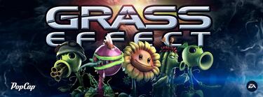 Grass Effect, la mezcla de Mass Effect y Plants Vs Zombies