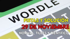 Wordle en español y tildes para el reto de hoy 29 de noviembre: pistas y solución
