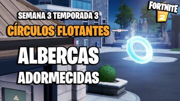 Desaf&iacute;o de Fortnite: &iquest;d&oacute;nde est&aacute;n los c&iacute;rculos flotantes de Albercas Adormecidas?